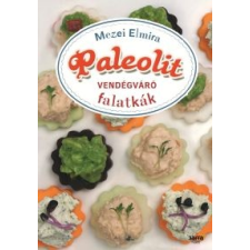 Mezei Elmira Paleolit vendégváró falatkák gasztronómia