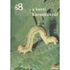 Mezőgazdasági 88 színes oldal a kerti károsítókról antikvárium - használt könyv