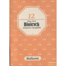Mezőgazdasági Biolevek természetes anyagokból antikvárium - használt könyv