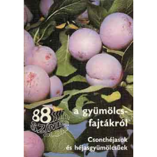 Mezőgazdasági Kiadó 88 színes oldal a gyümölcsfajtákról (Csonthéjasok és héjasgyümölcsűek) antikvárium - használt könyv