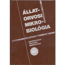 Mezőgazdasági Kiadó Állatorvosi mikrobiológia (Bakterológia, virológia, immunológia) - Dr. Belák Sándor; Dr. Tuboly Sándor; Dr. Varga János antikvárium - használt könyv