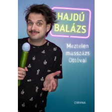  Meztelen masszázs Ottóval egyéb könyv