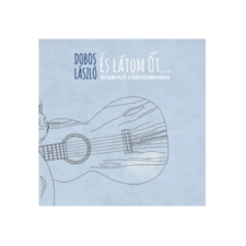 MG RECORDS ZRT. Dobos László - És Látom Őt... (Cd) rock / pop