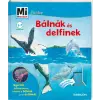  Mi MICSODA Junior – Bálnák és delfinek