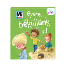  Mi Micsoda Kicsi világ - Béküljünk ki gyermek- és ifjúsági könyv