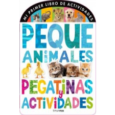  Mi primer libro de actividades. Pequeanimales –  Little Tiger Press idegen nyelvű könyv