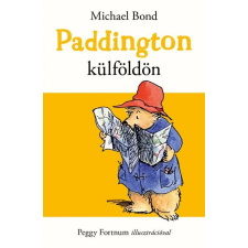 Michael Bond - Paddington külföldön gyermek- és ifjúsági könyv