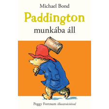 Michael Bond - Paddington munkába áll egyéb könyv
