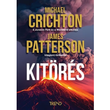 Michael Crichton, James Patterson - Kitörés egyéb könyv