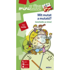 Michael Junga (Összeáll.) Mit mutat a mutató? - LDI245 gyermek- és ifjúsági könyv