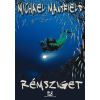 Michael Mansfield MANSFIELD, MICHAEL - RÉMSZIGET