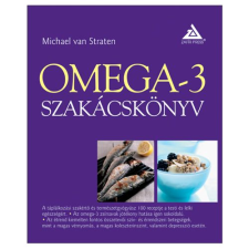 Michael Van Straten Omega-3 szakácskönyv (BK24-173564) életmód, egészség