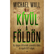 Michael Walden WALL, MICHAEL - KÍVÜL A FÖLDÖN irodalom