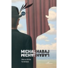 Michal Habaj Michal Habaj szépirodalom