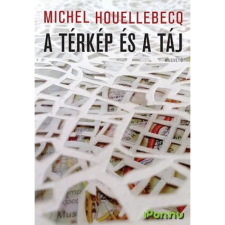 Michel Houellebecq A TÉRKÉP ÉS A TÁJ regény