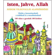Michel Kubler - Isten, Jahve, Allah gyermek- és ifjúsági könyv