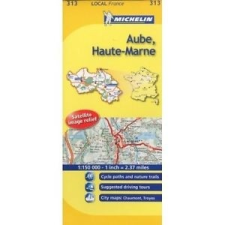 MICHELIN 313. Aube / Haute-Marne térkép 0313. 1/150,000 térkép