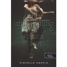 Michelle Hodkin - The unbecoming of Mara Dyer - Mara Dyer eszmélése gyermek- és ifjúsági könyv