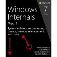 Microsoft Press Windows Internals | Pavel Yosifovich,Mark Russinovich,David Solomon,Alex Ionescu egyéb könyv