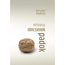  Mifelénk nincsenek padok irodalom
