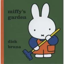  Miffy's Garden – Dick Bruna idegen nyelvű könyv