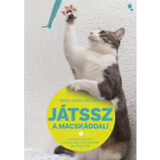 Mikel Delgado - Játssz a macskáddal! egyéb könyv