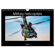  Military helicopters (Wall Calendar 2024 DIN A4 landscape), CALVENDO 12 Month Wall Calendar naptár, kalendárium