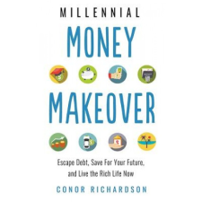  Millenial Money Makeover – Conor Richardson idegen nyelvű könyv