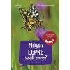  Milyen lepke száll erre? - 84 lepkefaj - Természetkalauz gyerekeknek