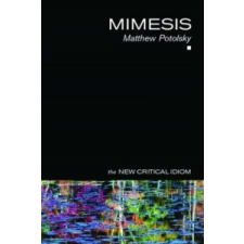  Mimesis – Potolsky,Matthew (The University of Utah,USA) idegen nyelvű könyv