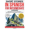 Mind Smith Short Stories in Spanish For Intermediate Learners – Mind Smith (Puha kötésű)
