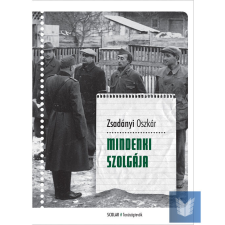  Mindenki szolgája történelem