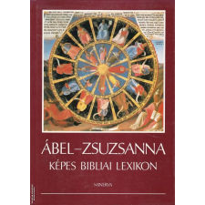 Minerva Ábel - Zsuzsanna Képes bibliai lexikon ANTIKVÁR antikvárium - használt könyv