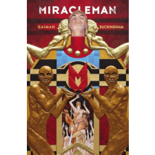 Miracleman By Gaiman & Buckingham Book 1: The Golden Age – Mark Buckingham idegen nyelvű könyv