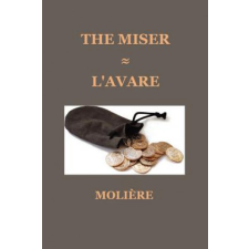 Miser (L'AVARE) – Moliere idegen nyelvű könyv