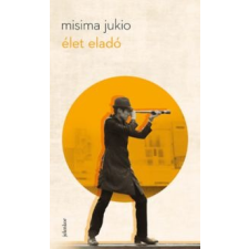 Misima Jukio Élet eladó irodalom
