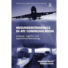  Misunderstandings in ATC Communication – Immanuel Barshi idegen nyelvű könyv