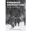 MIT BARBARIAN ARCHITECTURE | MERWOOD SALISBURY JOANNA