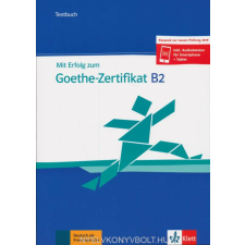 MIT ERFOLG ZUM GOETHE B2 TB 2019 nyelvkönyv, szótár