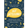  Mit játsszunk? - Inspiráció és tudás a modern társasjátékok birodalmából