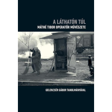 MMA Kiadó Nonprofit Kft. A láthatón túl egyéb könyv