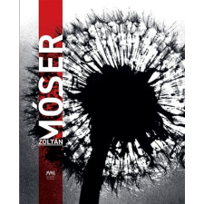 MMA Kiadó Nonprofit Kft. Móser Zoltán - Amor Vitae művészet