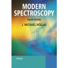  Modern Spectroscopy – Hollas idegen nyelvű könyv