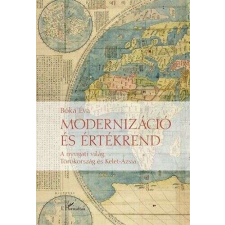  Modernizáció és értékrend - A nyugati világ, Törökország és Kelet-Ázsia társadalom- és humántudomány