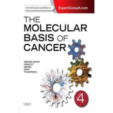 Molecular Basis of Cancer – John Mendelsohn idegen nyelvű könyv