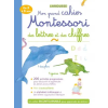  Mon grand cahier MONTESSORI des lettres et des chiffres