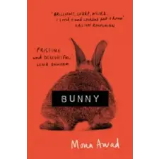  Mona Awad - Bunny – Mona Awad idegen nyelvű könyv