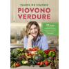 Mondadori Electa Piovono verdure – Isabel De Simone (Puha kötésű)