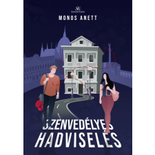 Monos Anett - Szenvedélyes hadviselés - Gyűlöllek szeretni 1. egyéb könyv