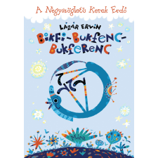 Móra Bikfi-Bukfenc-Bukferenc gyermekkönyvek
